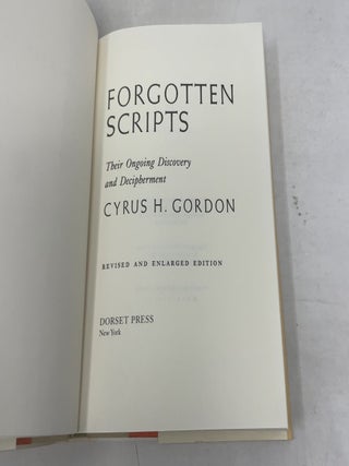 Forgotten Scripts: Their Ongoing Discovery and Decipherment