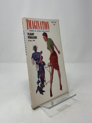 Imagination Stories of Science and Fantasy, Vol. 6, No. 5: May 1955