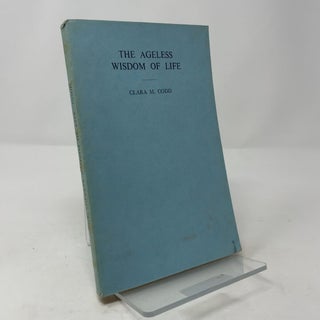 The Ageless Wisdom of Life