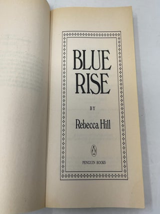 Blue Rise (Penguin Contemporary American Fiction Series)