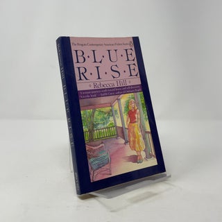 Blue Rise (Penguin Contemporary American Fiction Series)