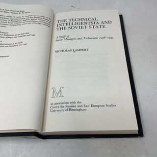 The Technical Intelligentsia and the Soviet State (Studies in Russian & East European history & society)