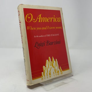 O America: When You and I Were Young