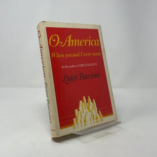 O America: When You and I Were Young