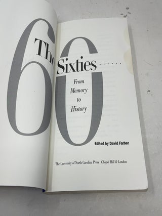 The Sixties: From Memory to History