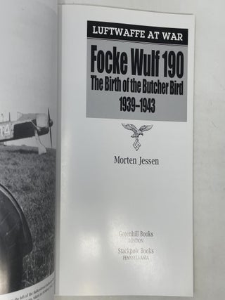 Focke Wulf 190: The Birth of the Butcher Bird 1939-1943 (Luftwaffe at War, V. 8)