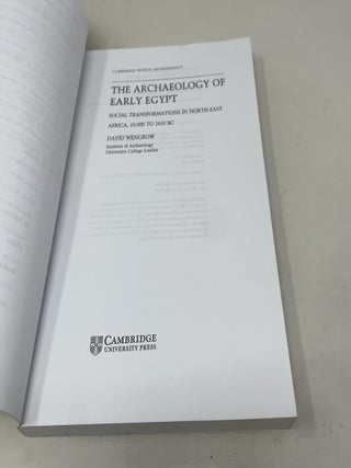 The Archaeology of Early Egypt: Social Transformations in North-East Africa, c.10,000 to 2,650 BC (Cambridge World Archaeology)