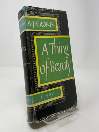 Item #403456 A Thing of Beauty: A Novel. A. J. Cronin