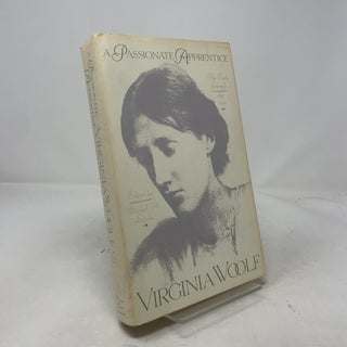 Passionate Apprentice: The Early Journals, 1897-1909