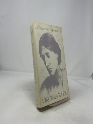 Passionate Apprentice: The Early Journals, 1897-1909