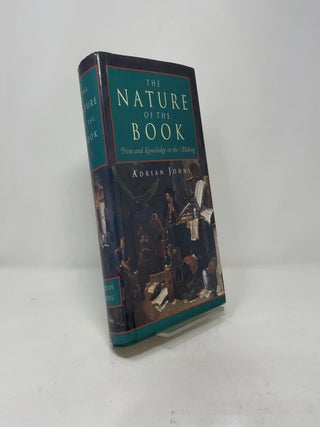 The Nature of the Book: Print and Knowledge in the Making