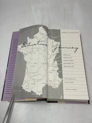 Seductive Journey: American Tourists in France from Jefferson to the Jazz Age
