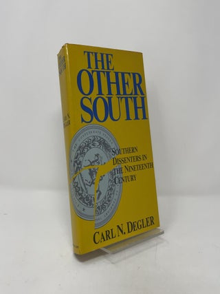 The Other South: Southern Dissenters in the Nineteenth Century