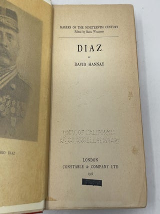 Diaz (Makers of the Nineteenth Century)