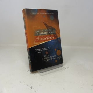 Item #403663 The Best From Fantasy and Science Fiction: The Fiftieth Anniversary Anthology. Tor...