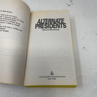 Alternate Presidents (Alternate Anthologies)