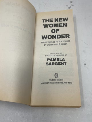 The New Women of Wonder: Recent Science Fiction Stories by Women about Women