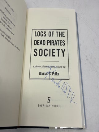 Logs of the Dead Pirates Society: A Schooner Adventure Around Buzzards Bay