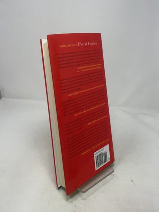 Liberal Fascism: The Secret History of the American Left, From Mussolini to the Politics of Meaning