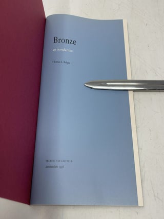 Bronze: An Introduction