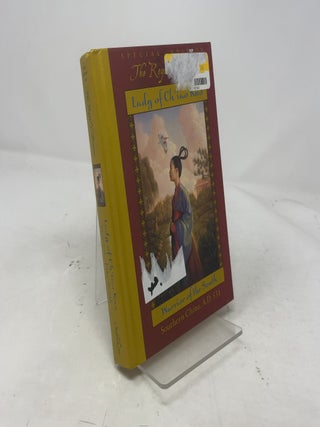 Lady of Ch'iao Kuo: Warrior of the South, Southern China, A.D. 531 (The Royal Diaries)