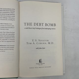 The Debt Bomb: A Bold Plan to Stop Washington from Bankrupting America