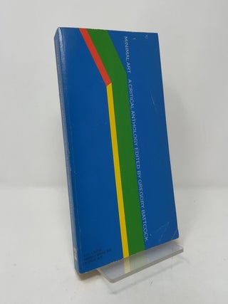 Minimal Art: A Critical Anthology