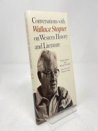 Conversations With Wallace Stegner on Western History and Literature