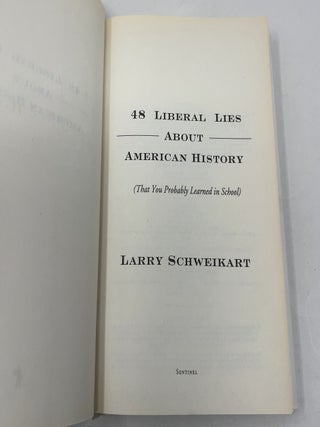 48 Liberal Lies About American History: (That You Probably Learned in School)