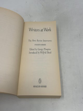 Writers at Work (The Paris Review Interviews, 4th Series)