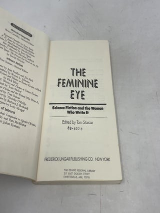 The Feminine Eye: Science Fiction and the Women Who Write It