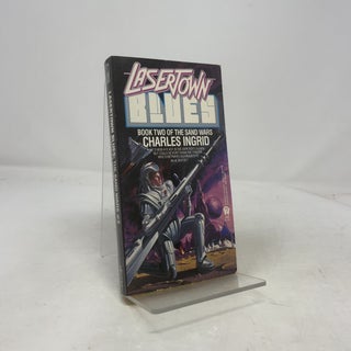 Item #404041 Lasertown Blues (Sand Wars Book Two). Charles Ingrid