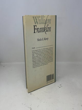 William Franklin: Son of a Patriot, Servant of a King