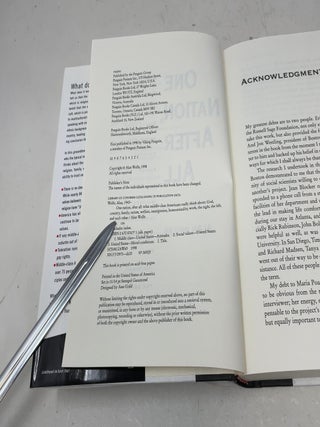 One Nation, After All: What Middle-Class Americans Really Think About God, Country, Family, Racism, Welfare, Immigration, Homosexuality, Work, The Right, The Left and Each Other