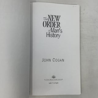 The New Order of Man's History