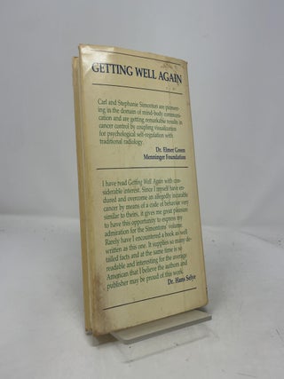 Getting Well Again: A Step-By-Step Self-Help Guide to Overcoming Cancer for Patients and Their Families
