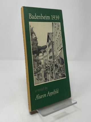 Item #404186 Badenheim 1939. Aharon Appelfeld
