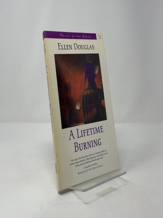 A Lifetime Burning