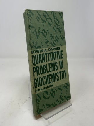 Quantitative Problems in Biochemistry