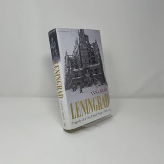 Leningrad: Tragedy of a City Under Siege, 1941-44