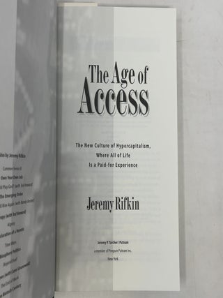 The Age of Access: The New Culture of Hypercapitalism, Where All of Life Is a Paid-For Experience