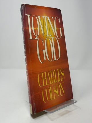 Item #404354 Loving God. Charles Colson