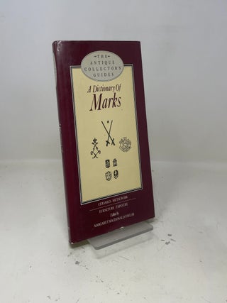 Dictionary of Marks (Antique Collectors Guides)