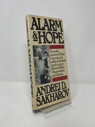 Alarm and Hope