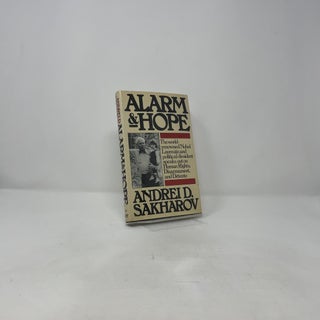 Alarm and Hope