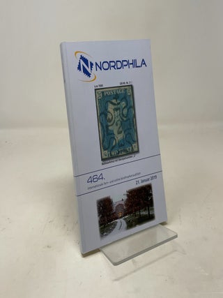 Nordphila: 464 Internationale Fern-Und Online Briefmarkenauktion