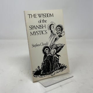 Wisdom of the Spanish Mystics