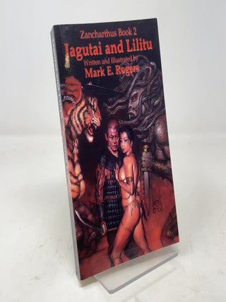 Jagutai and Lilitu: Zancharthus, Book 2