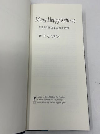 Many Happy Returns: The Lives of Edgar Cayce