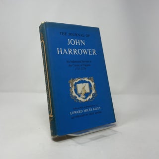 The Journal of John Harrower: An Indentured Servant in the Colony of Virginia, 1773-1776 (Williamsburg Eyewitness to History Series)